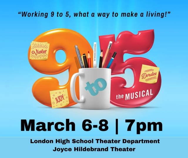 LHS Theatre Department presents 9 to 5: The Musical