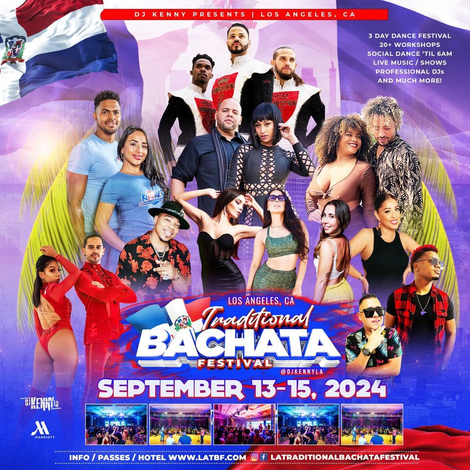 Los Angeles Traditional Bachata Festival - September 13-15, 2024