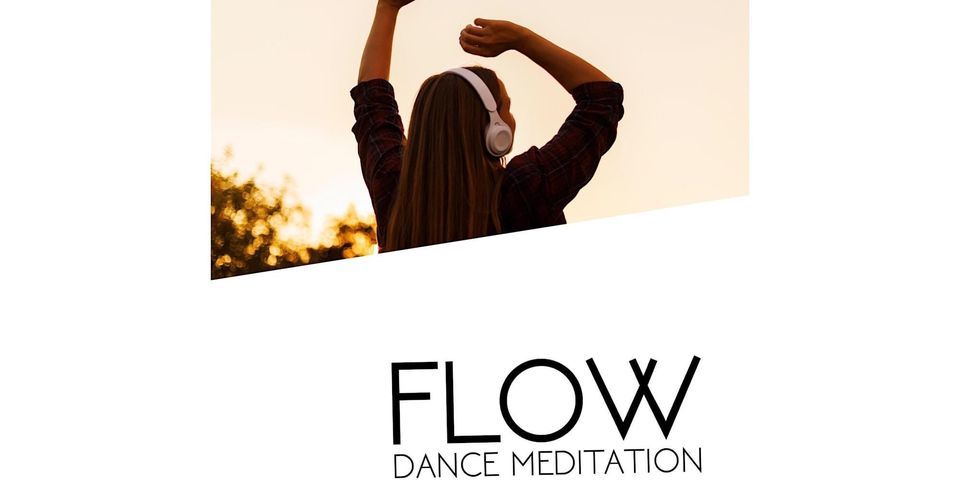 Flow Dance Meditation (+Breathwork & Silent Disco)