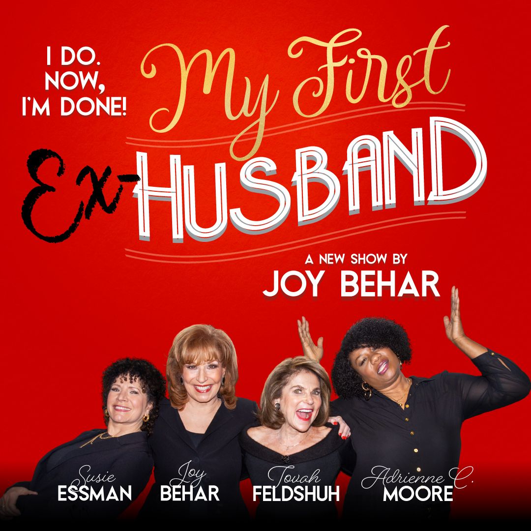 My First Ex-Husband - Joy Behar at Dee and Charles Wyly Theatre