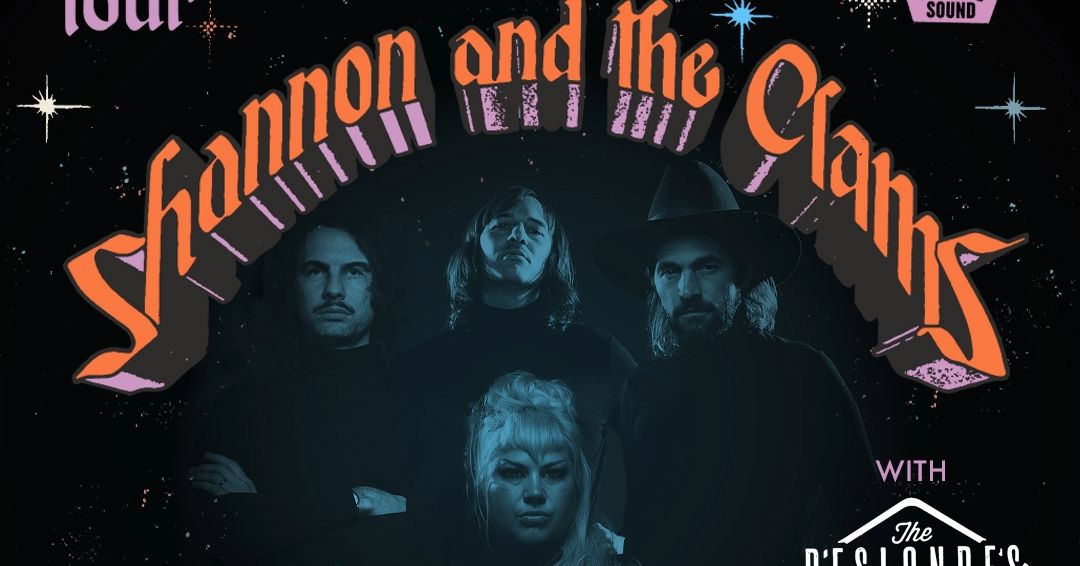 Shannon and the Clams w\/ The Deslondes at Revolution Hall