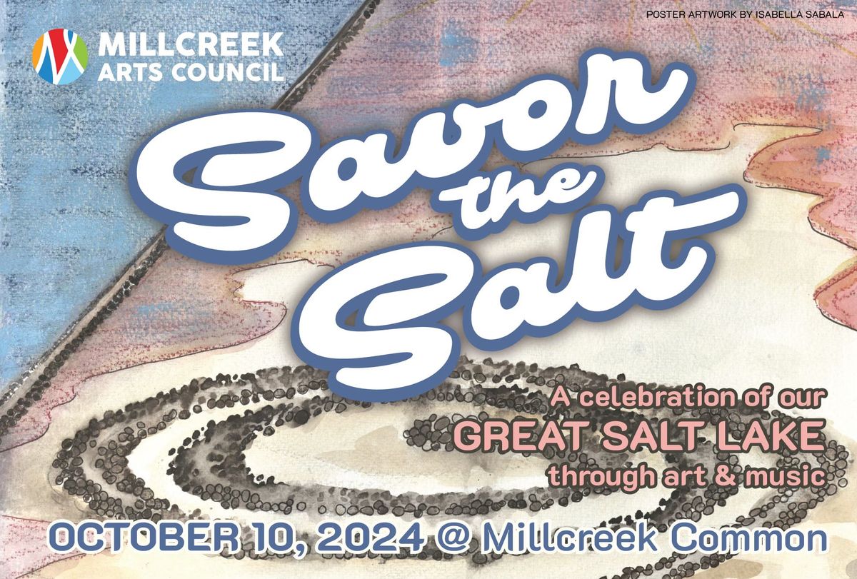 Savor the Salt! A celebration of The Great Salt Lake through art & music!