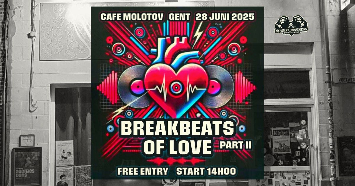 BREAKBEATS OF LOVE <3 PART III