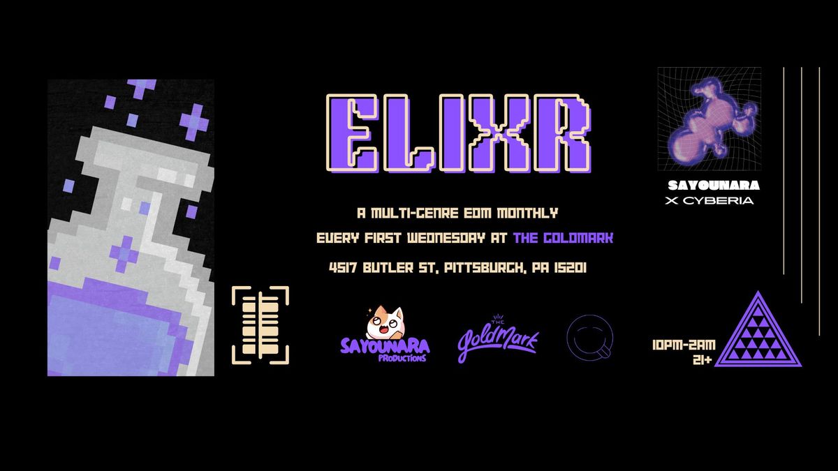 ELIXR (FT. DICEY, IAMUSICK, KHAN KUMA, DJ CIG)