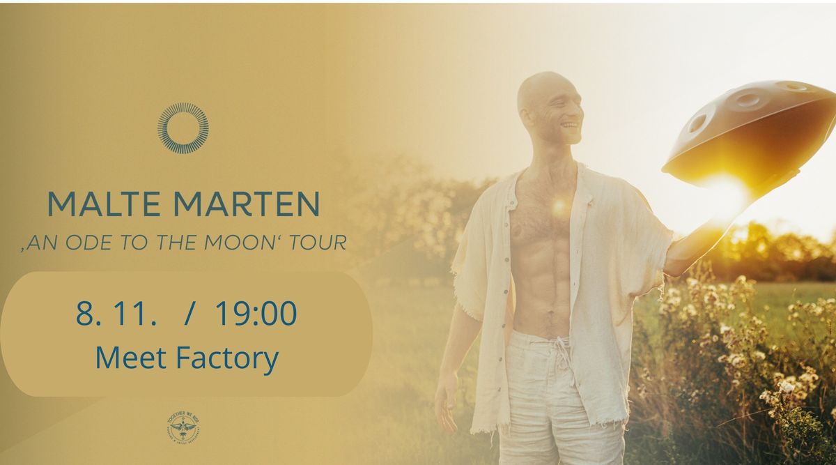 MALTE MARTEN - AN ODE TO THE MOON TOUR \/ PRAGUE 