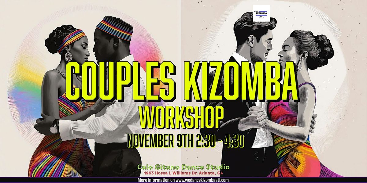 Couples Kizomba Dance Workshop: Learn To Move & Strengthen Your Connectio