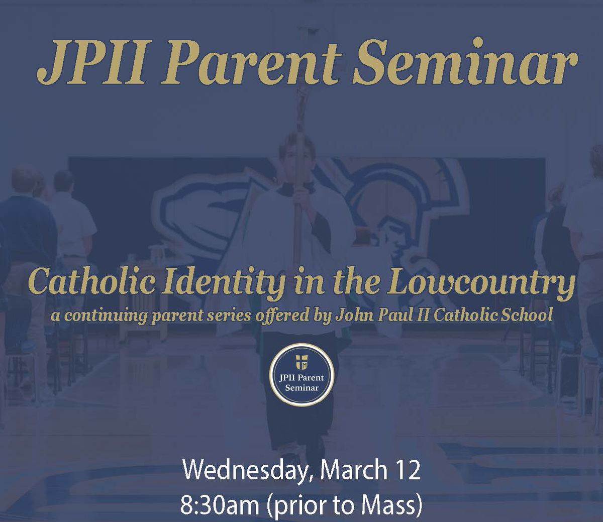 JPII Parent Seminars - Catholic Identity in the Lowcounty 