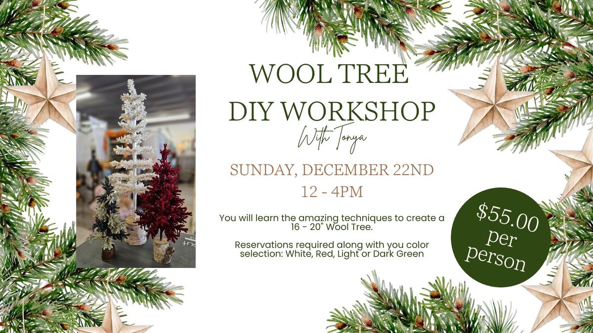 DIY Wool Tree Workshop with Tonya