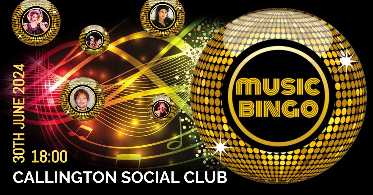 MUSIC BINGO - CALLINGTON SOCIAL CLUB