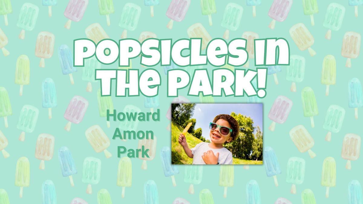 Popsicles in the Park