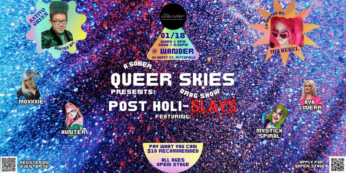 Queer Skies Presents: Post Holi-Slay