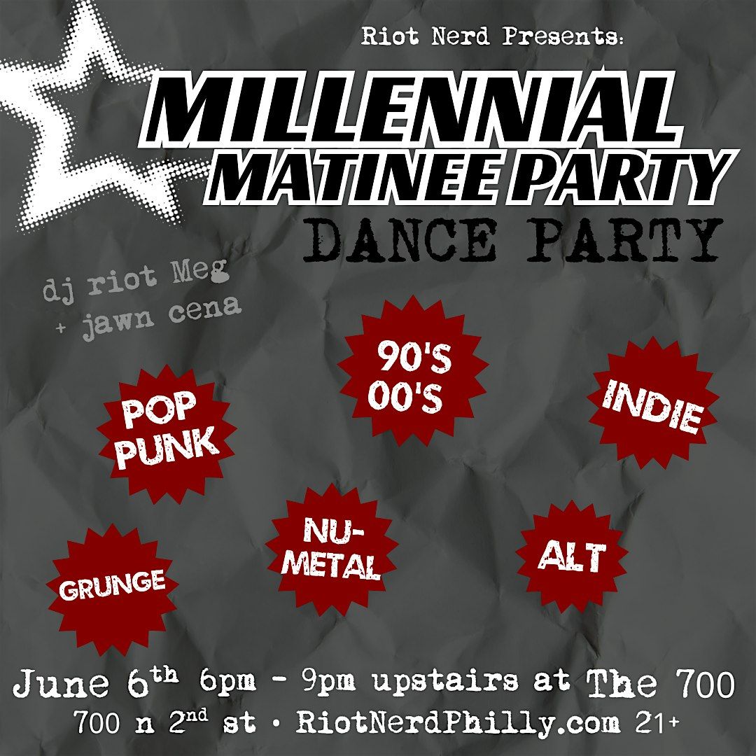 Millennial Matinee Dance Party