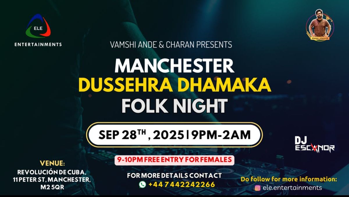Manchester Dussehra Dhamaka Folk Night by ELE ENTERTAINMENTS