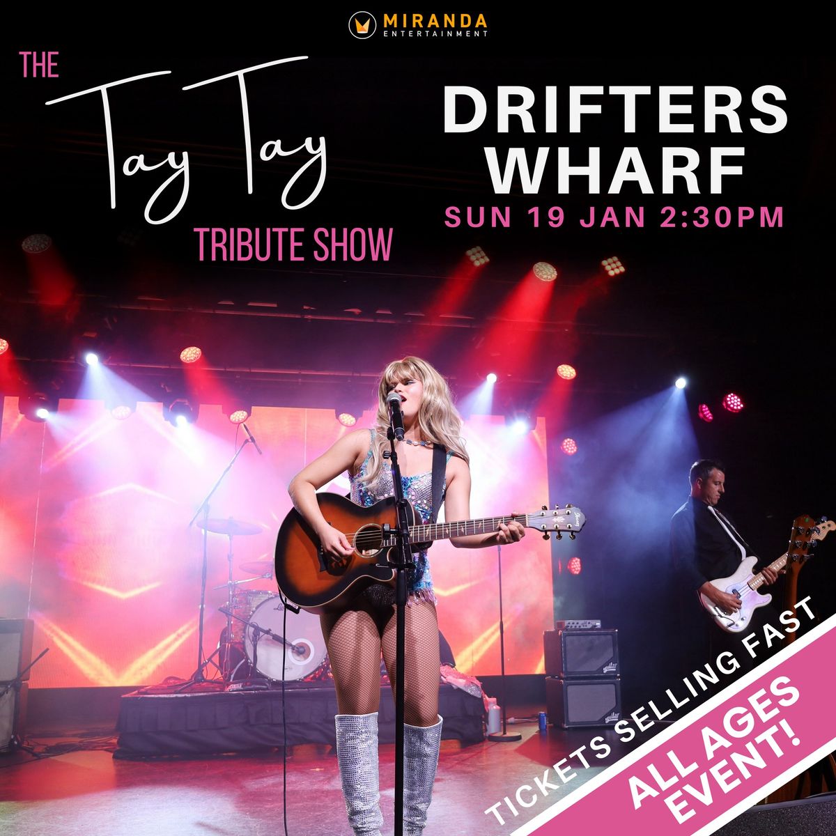 DRIFTERS WHARF | THE TAY TAY TRIBUTE SHOW | ALL AGES