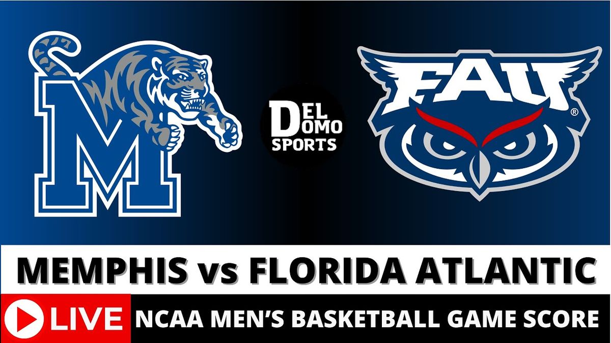 Memphis Tigers vs. Florida Atlantic Owls