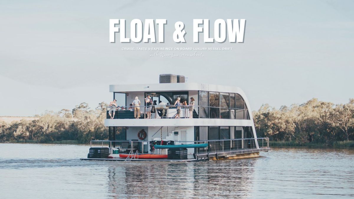 Float & Flow