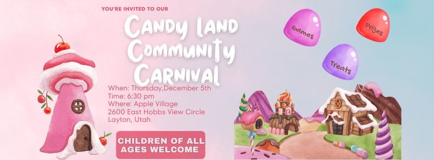 2nd Annual Candy Land Community Carnival