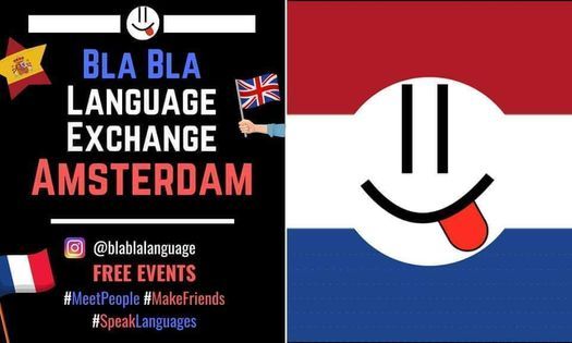 Amsterdam BlaBla Language Exchange (Online - Every Wednesday)