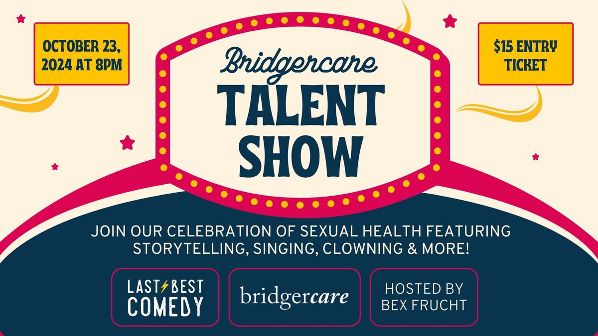 Bridgercare Talent Show