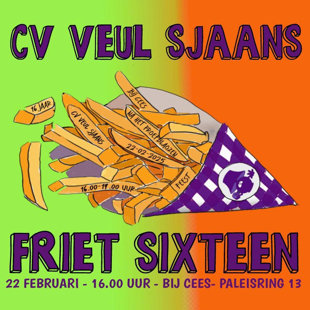 Friet Sixteen