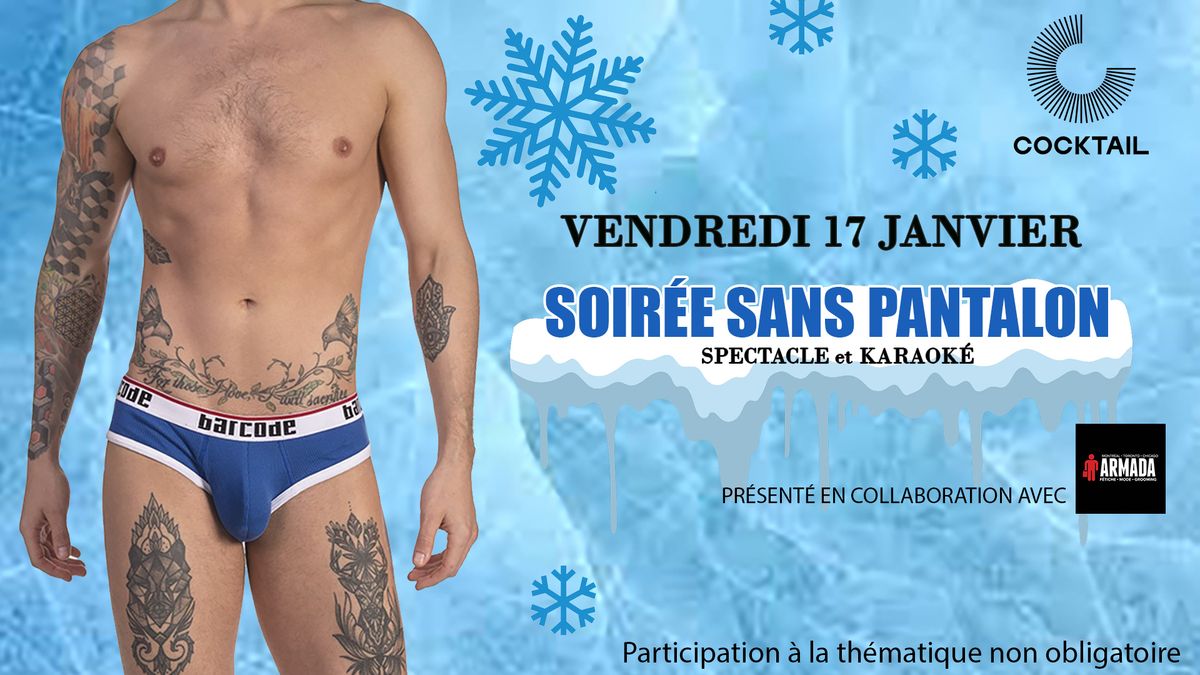 Soir\u00e9e sans pantalon - Janvier 2025