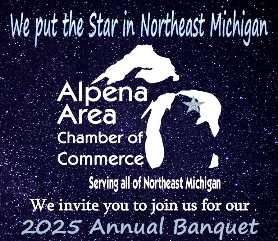 Annual Chamber Banquet - "We Put the Star in Northeast Michigan"