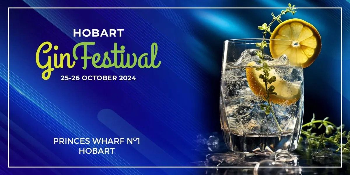 Hobart Gin Festival | 2024