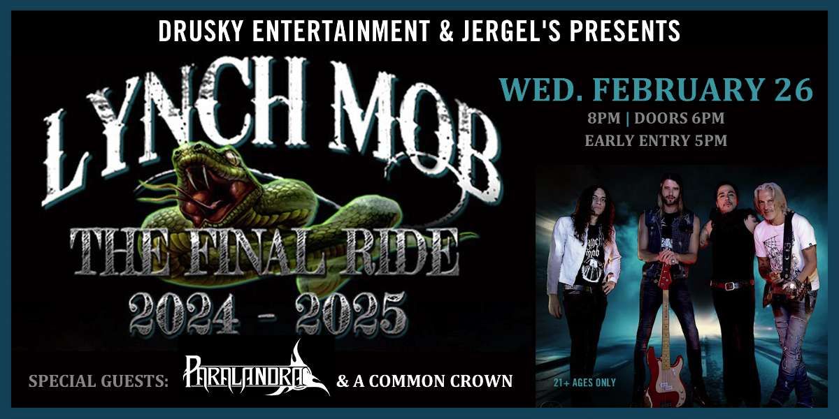 Lynch Mob Farewell at Jergels