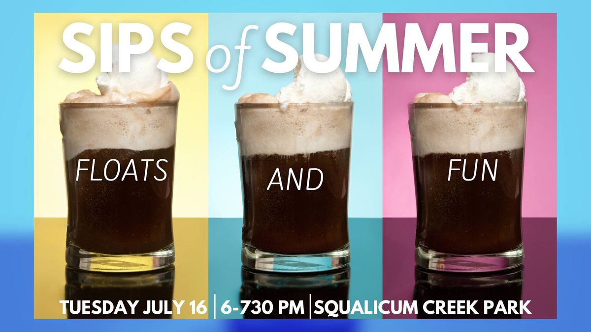 Sips of Summer: Floats and Fun
