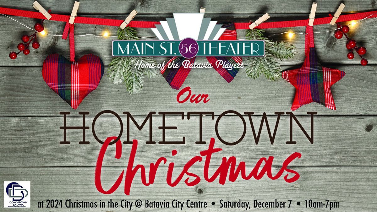 4th Annual "Our Hometown Christmas"