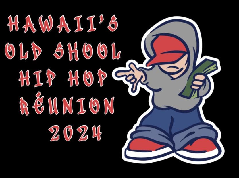 Hawaii\u2019s Old Skool Hip Hop R\u00e9union Picnic 2024