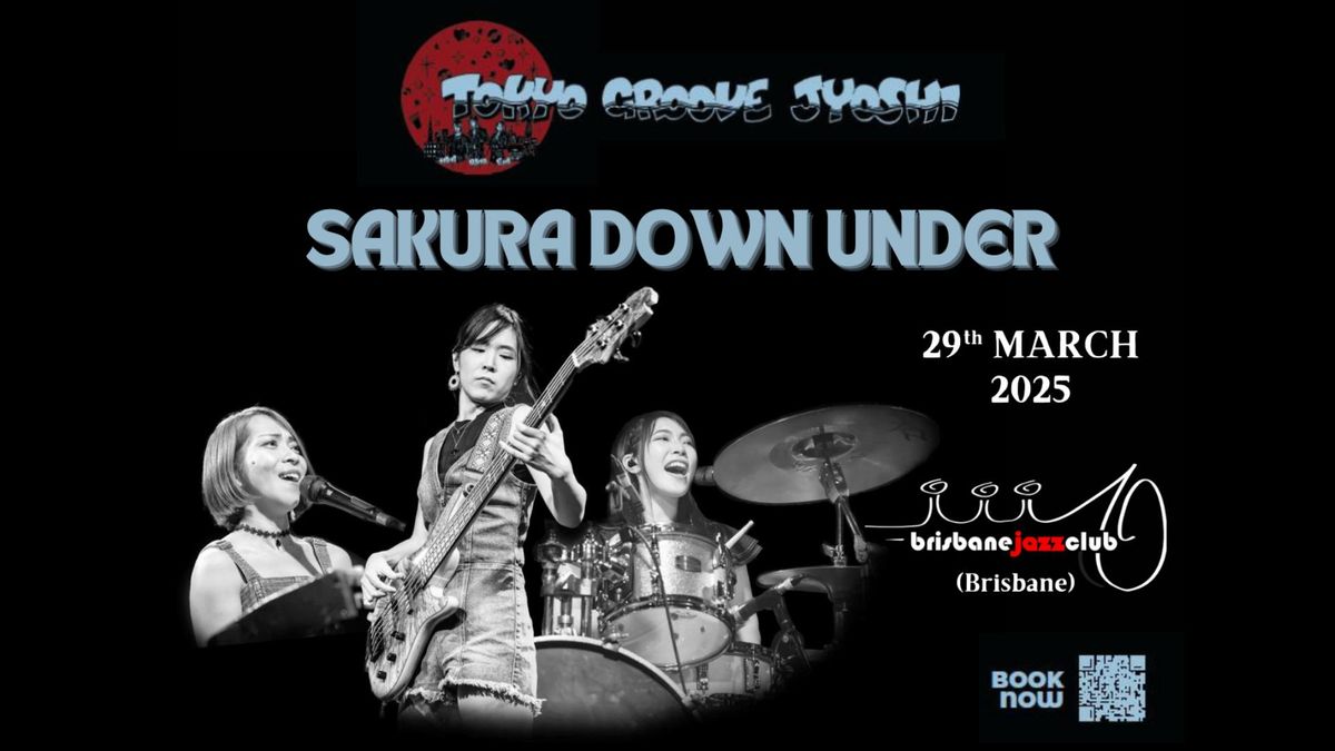 Tokyo Groove Jyoshi - Sakura Down Under @ Brisbane Jazz Club, QLD