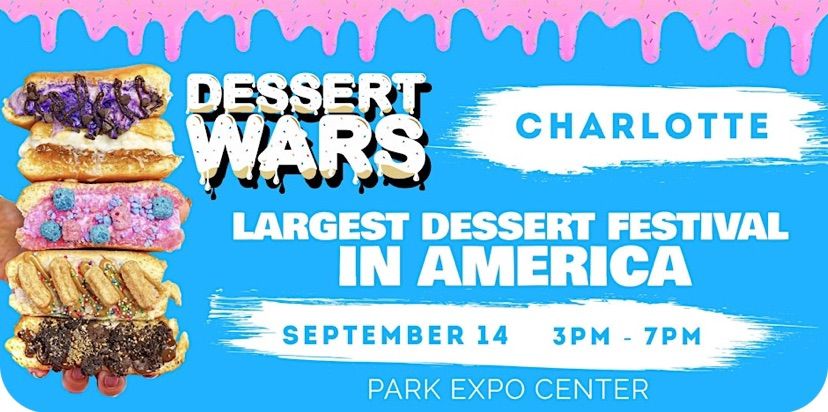Dessert Wars Charlotte! 