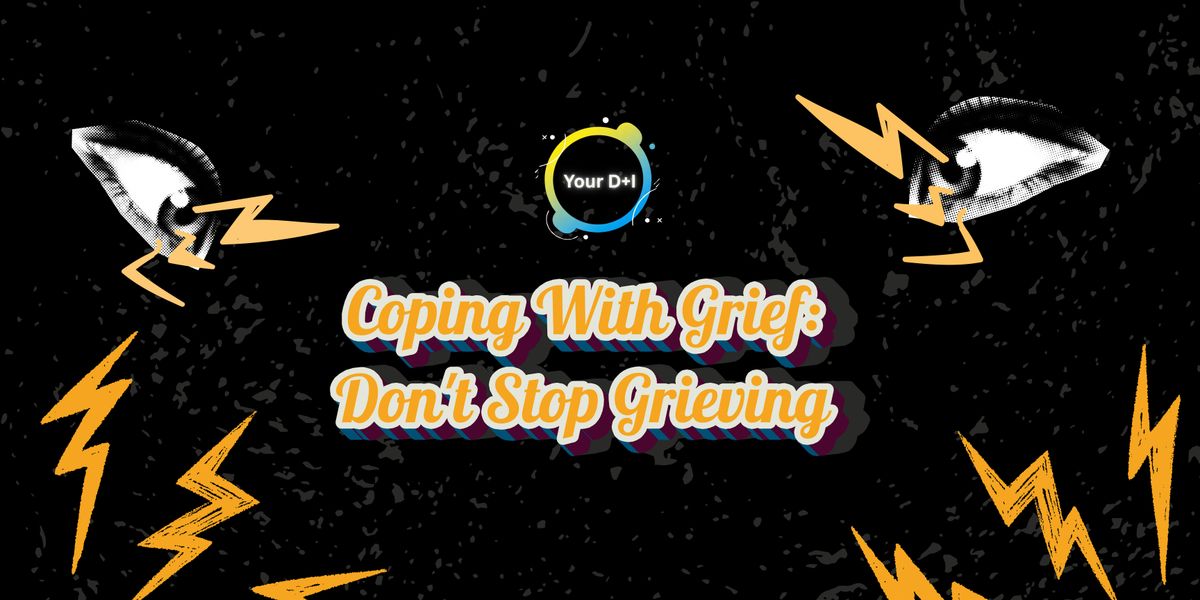 Coping with Grief