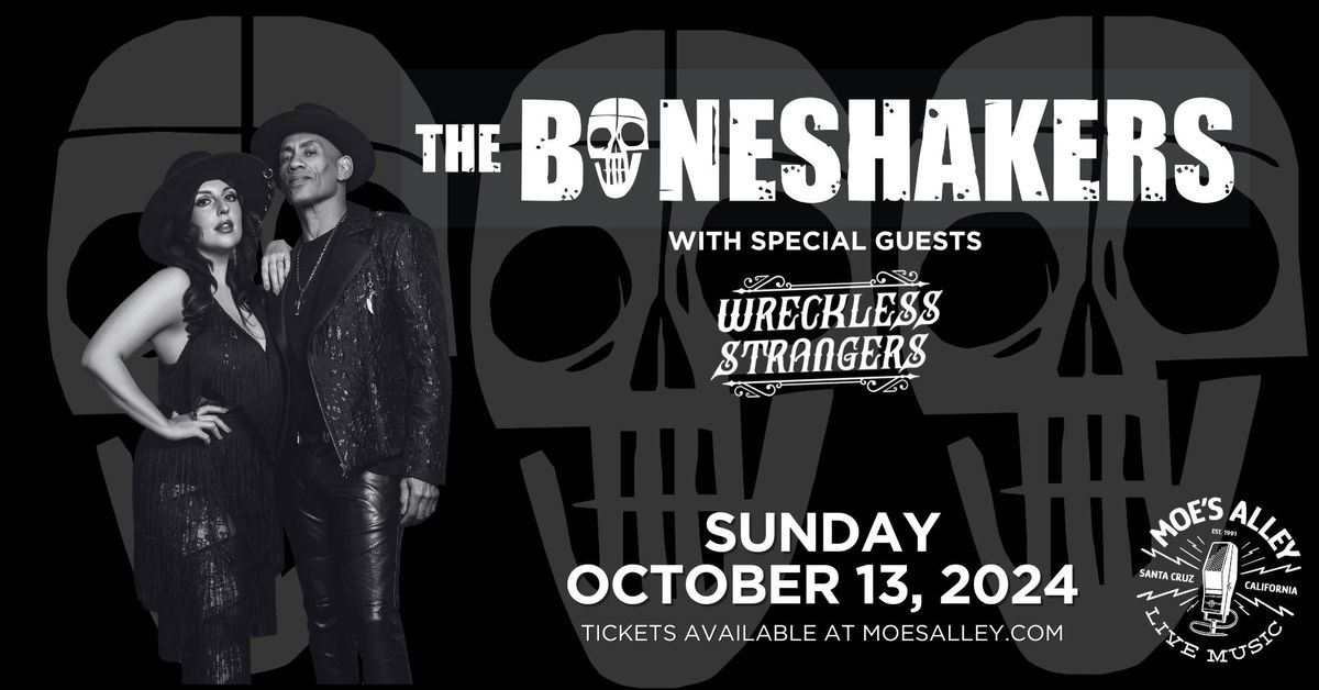 Moe's Alley Presents: The Boneshakers w\/ Wreckless Strangers