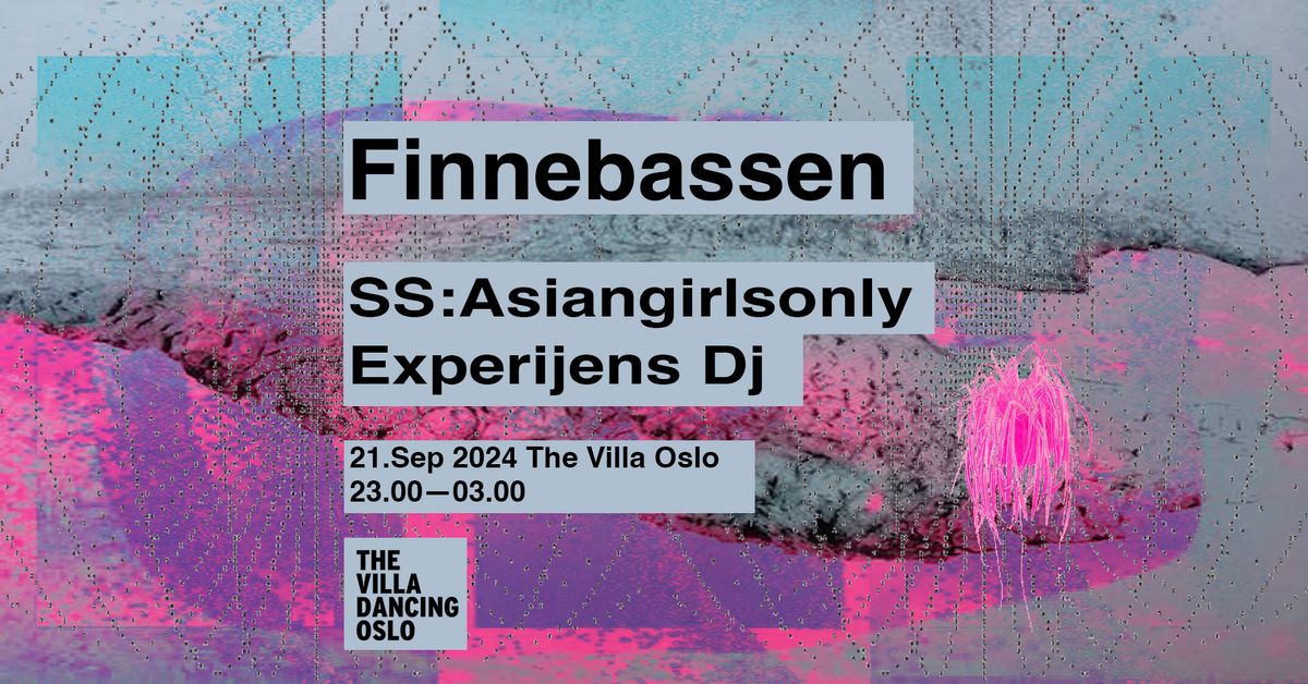 Finnebassen All night long \/\/ SS:asiangirlsonly \/\/ Experijens Dj