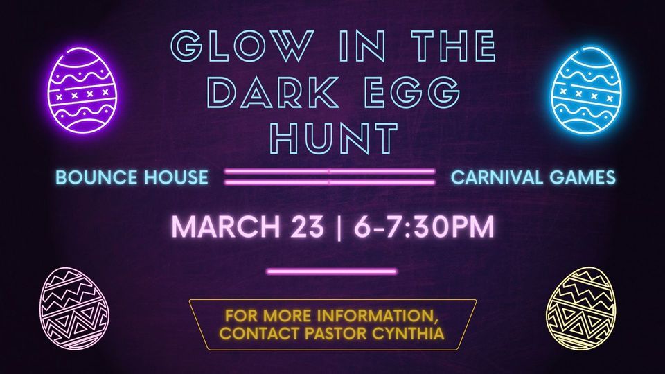 Glow in the Dark Egg Hunt