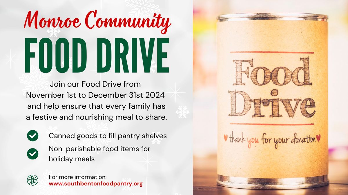 Monroe Community Food Drive from Nov. 1 to Dec. 31, 2024 (Part 1 of 3)