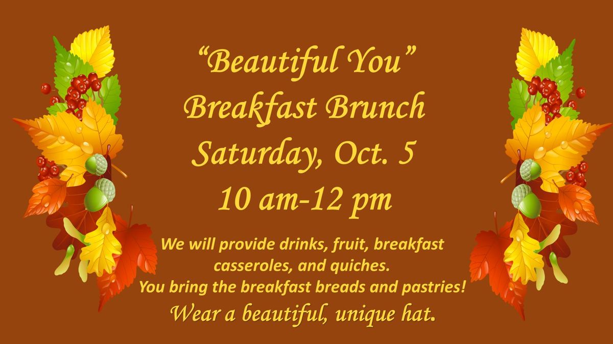 "Beautiful You" Breakfast Brunch