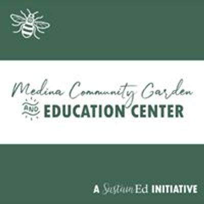 Medina Community Garden & Education Center