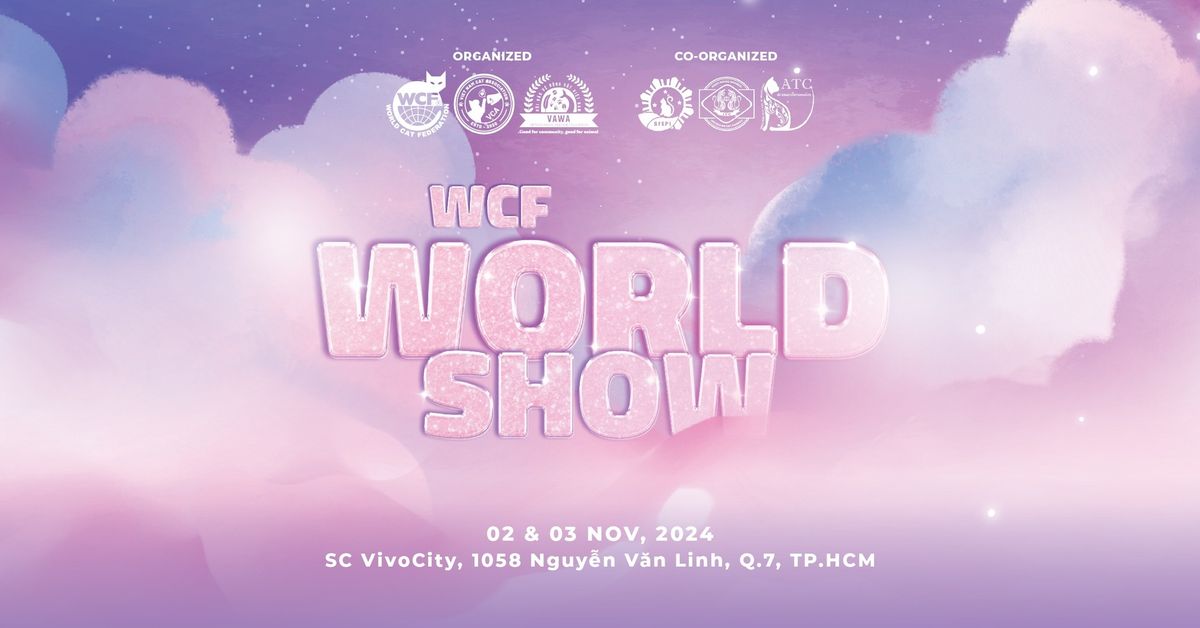 WCF WORLD SHOW \u2013 Gi\u1ea3i V\u00f4 \u0110\u1ecbch M\u00e8o To\u00e0n C\u1ea7u