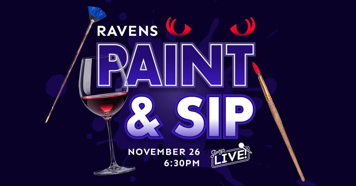 Paint & Sip - Ravens Edition (Sold Out)