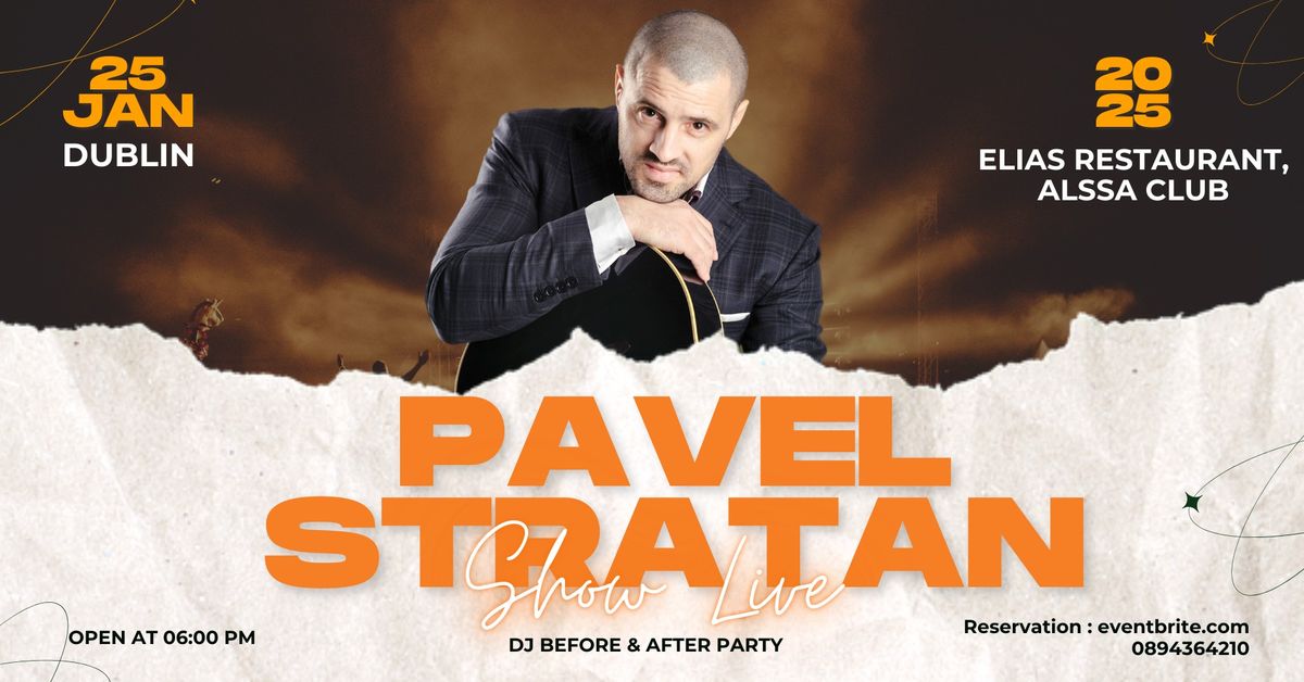 Pavel Stratan Live i\u0302n Dublin!