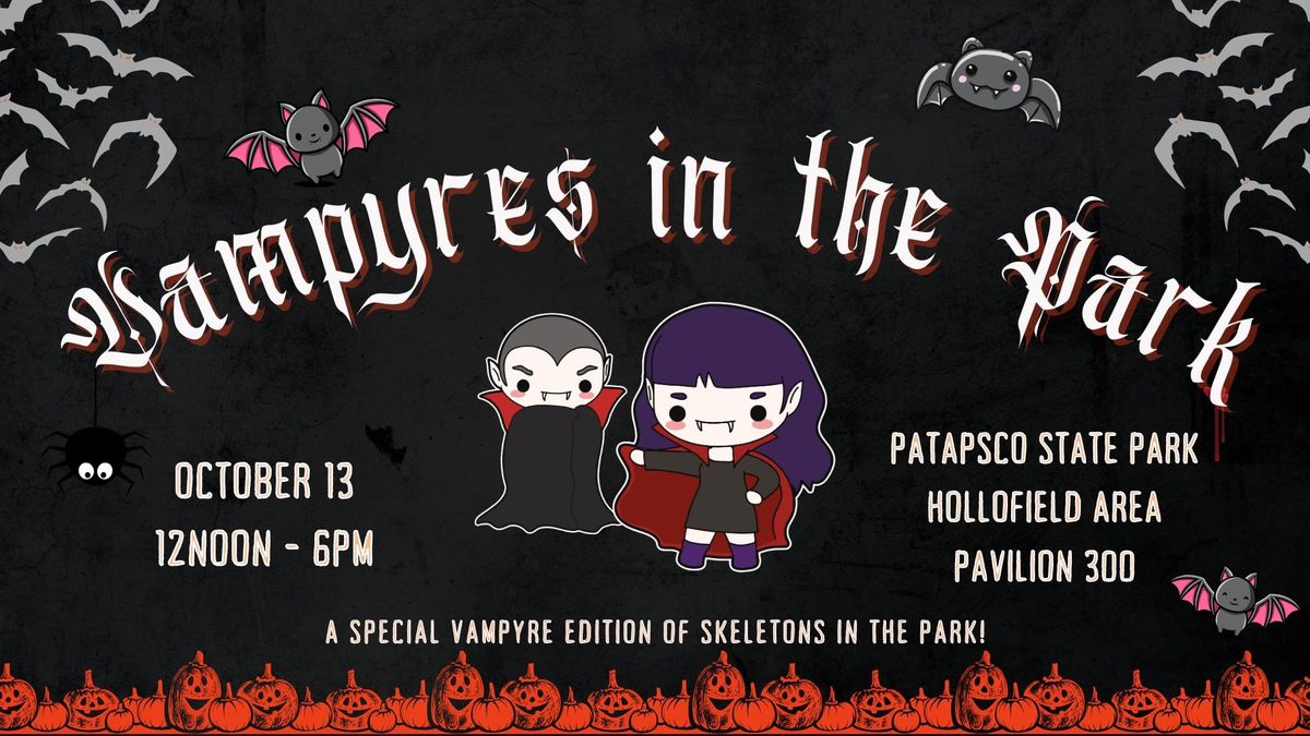 VAMPYRES IN THE PARK: A Goth Picnic