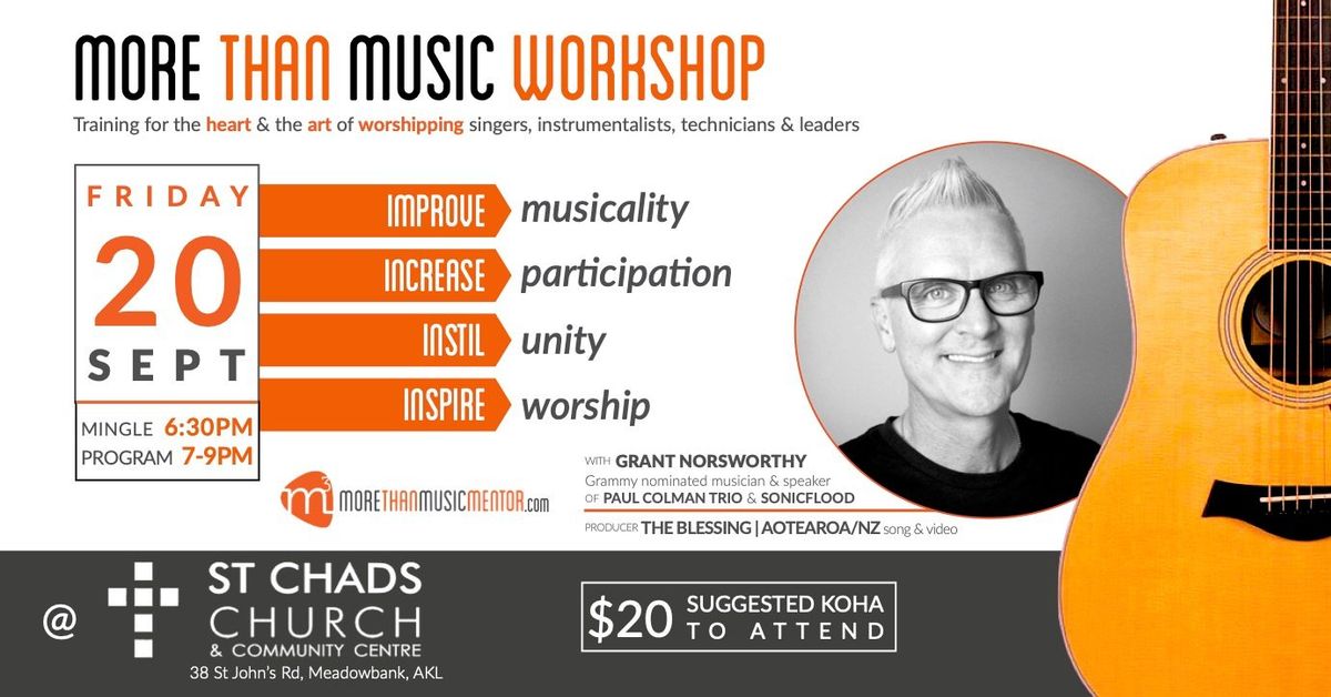 MORE THAN MUSIC WORKSHOP w\/ Grant Norsworthy