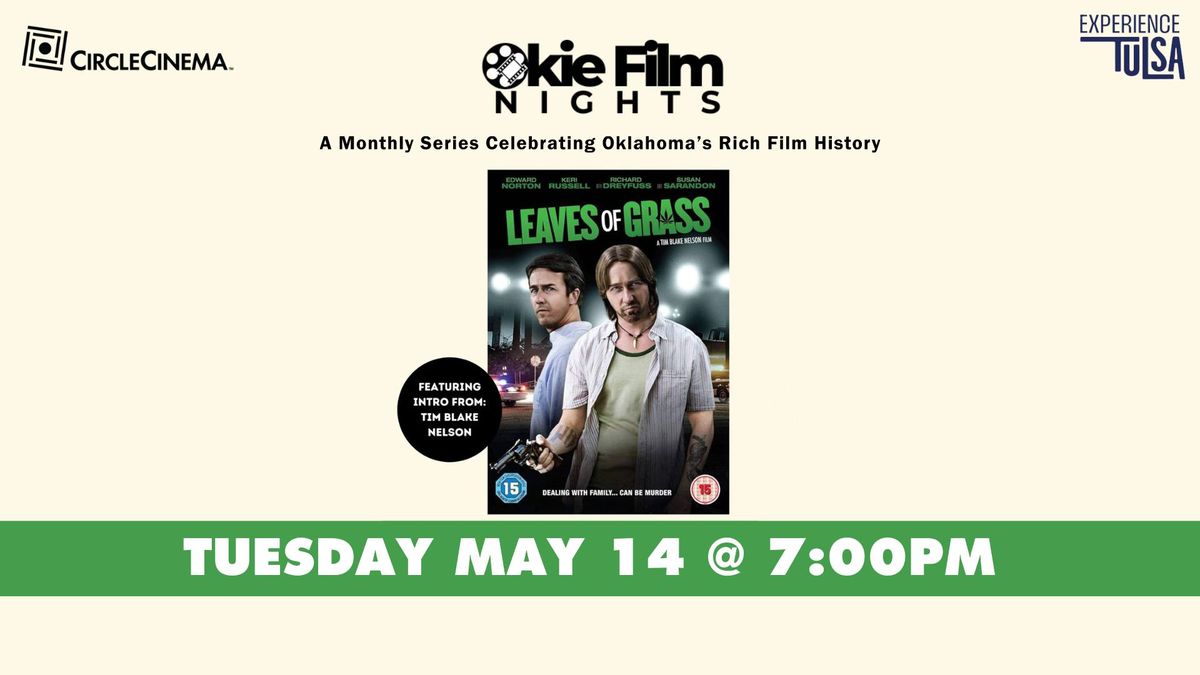 Okie Film Nights Presents: "Leaves of Grass"