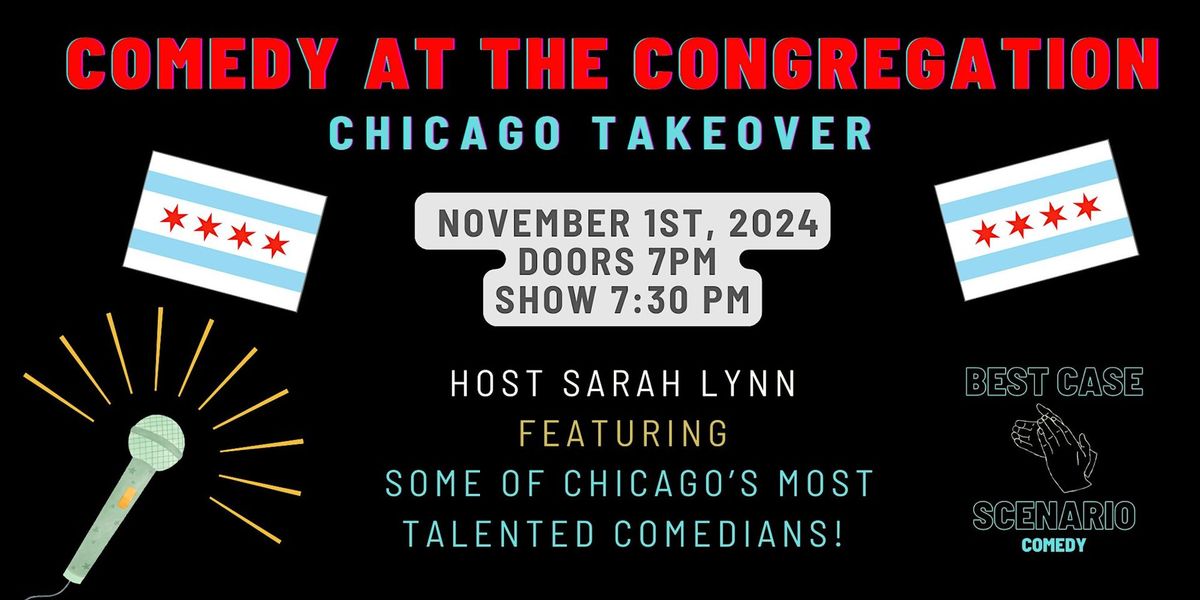 Comedy Night at the Congregation: Chicago Takeover!