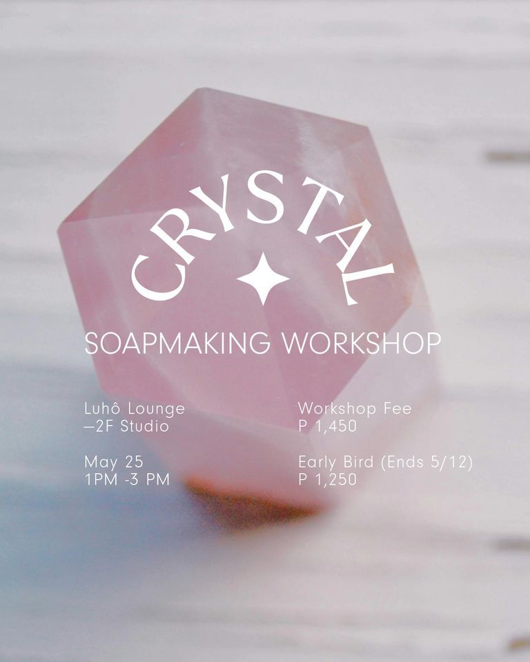 Crystal Soap Making Workshop