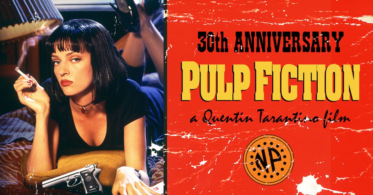 Pulp Fiction \u2014 30th Anniversary
