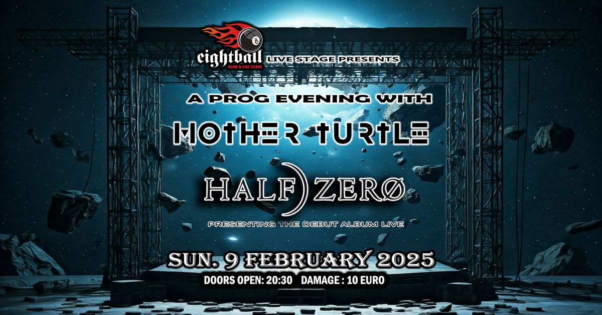 MOTHER TURTLE \/ HALF ZERO LIVE @ EIGHTBALL CLUB- 9\/2\/2025